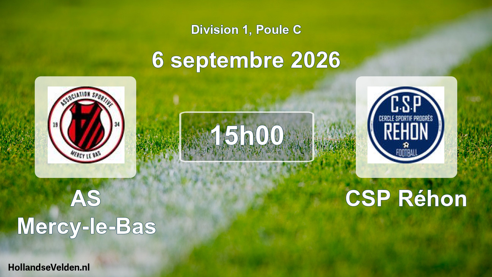 Scheduled Match: AS Mercy-le-Bas - CSP Réhon (6 September 2026)