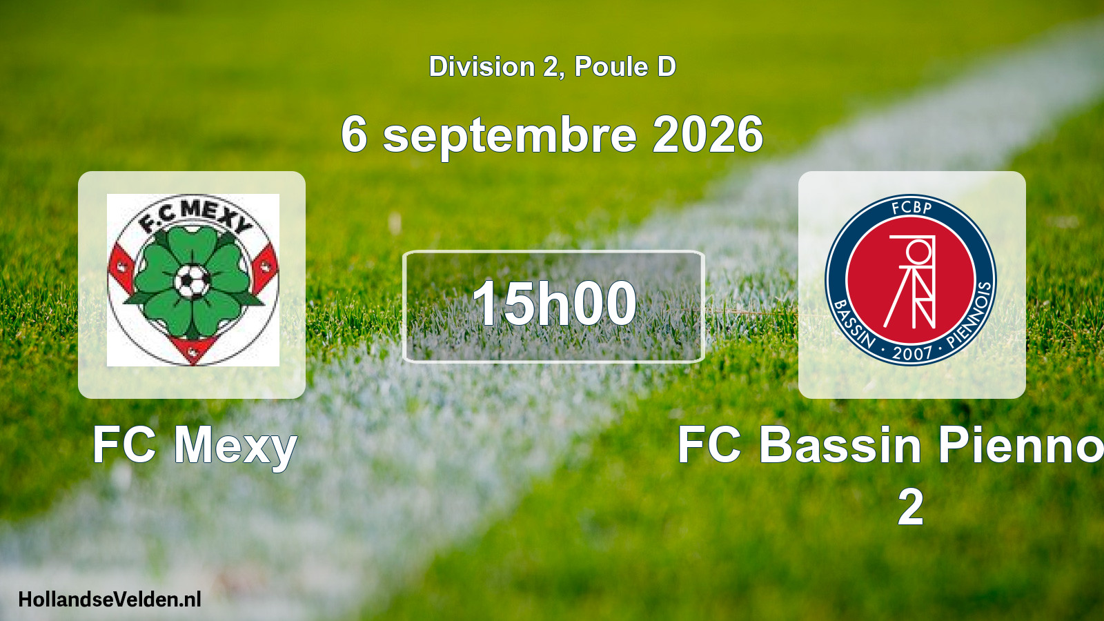 Scheduled Match: FC Mexy - FC Bassin Piennois 2 (6 September 2026)