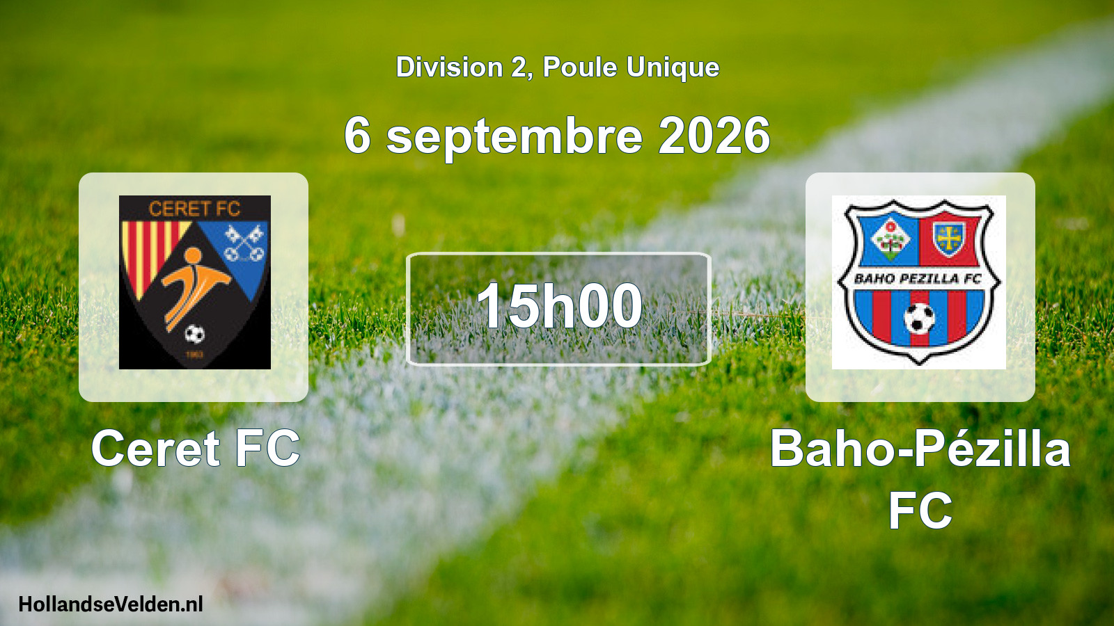 Match programmé: Ceret FC - Baho-Pézilla FC (6 septembre 2026)