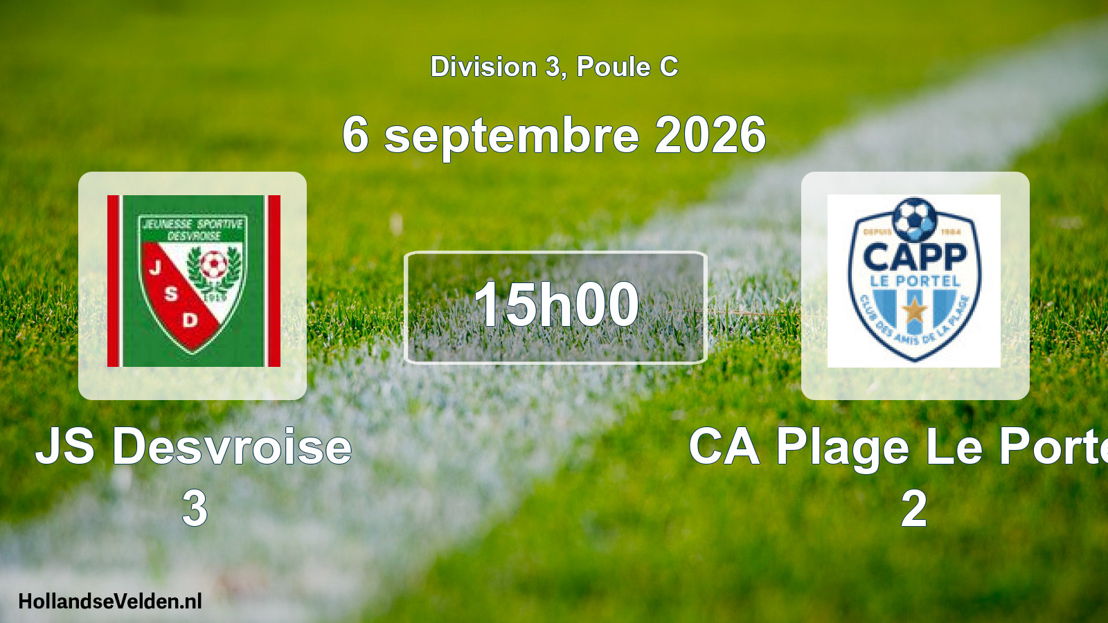 Scheduled Match: JS Desvroise 3 - CA Plage Le Portel 2 (6 September 2026)