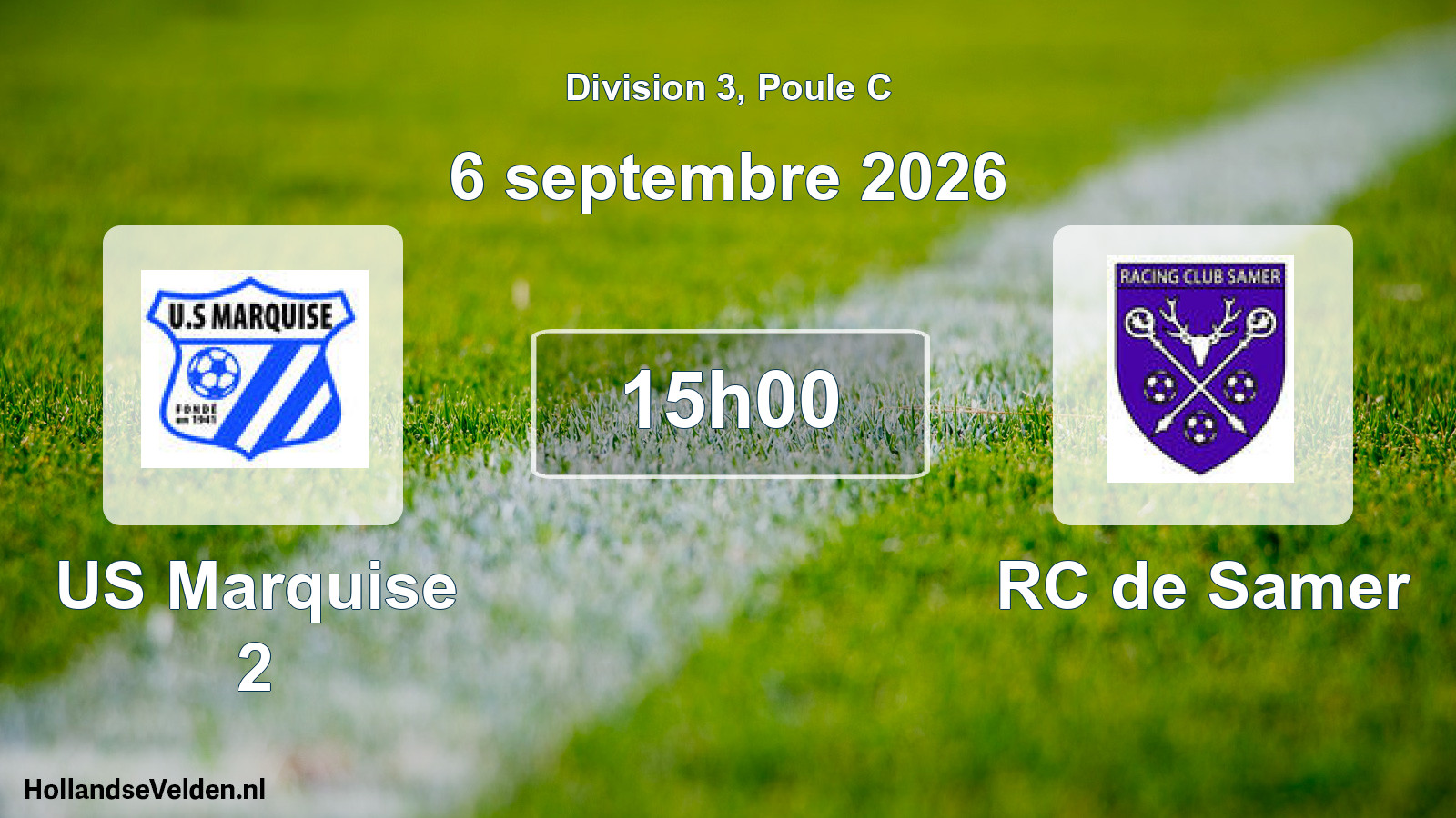 Scheduled Match: US Marquise 2 - RC de Samer (6 September 2026)