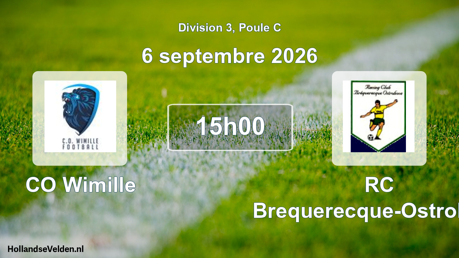Scheduled Match: CO Wimille - RC Brequerecque-Ostrohove (6 September 2026)