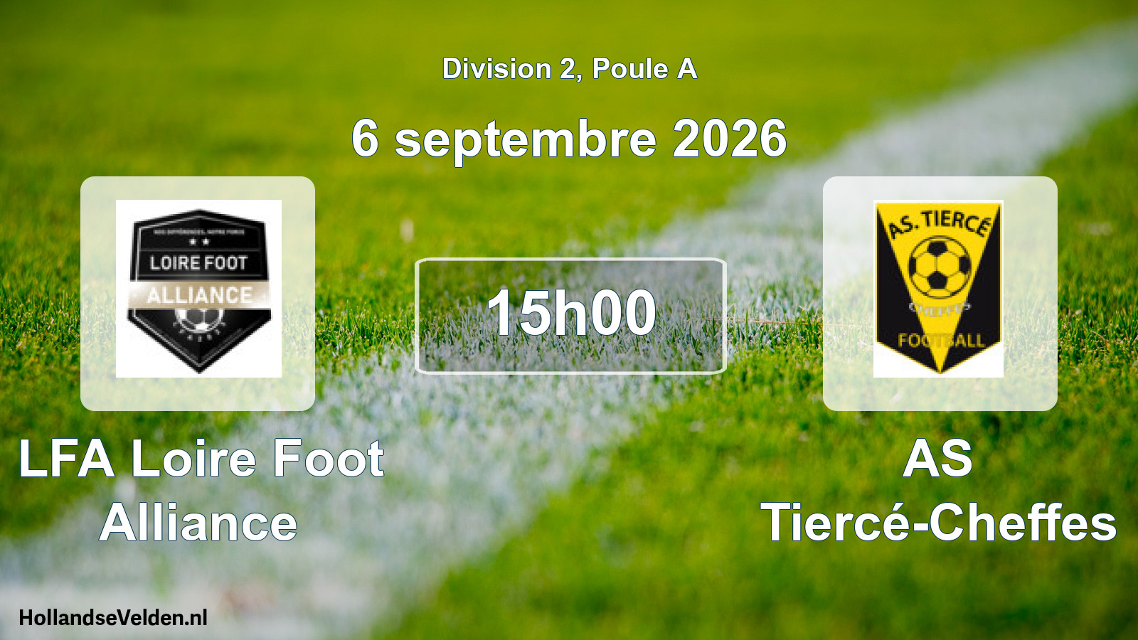 Scheduled Match: LFA Loire Foot Alliance - AS Tiercé-Cheffes (6 September 2026)
