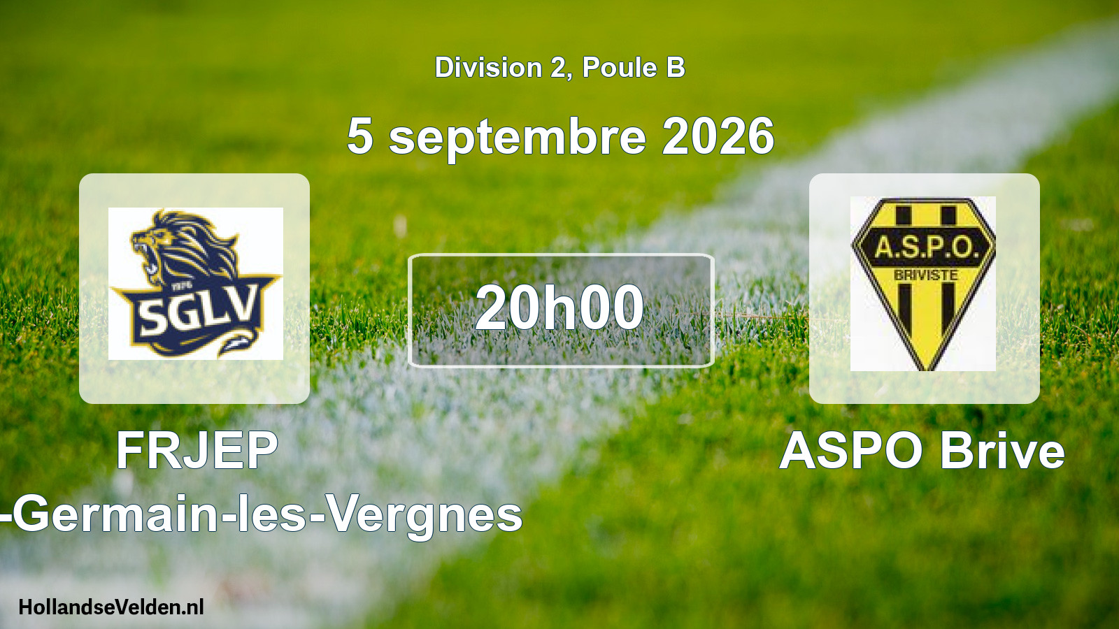 Scheduled Match: FRJEP Saint-Germain-les-Vergnes - ASPO Brive (5 September 2026)
