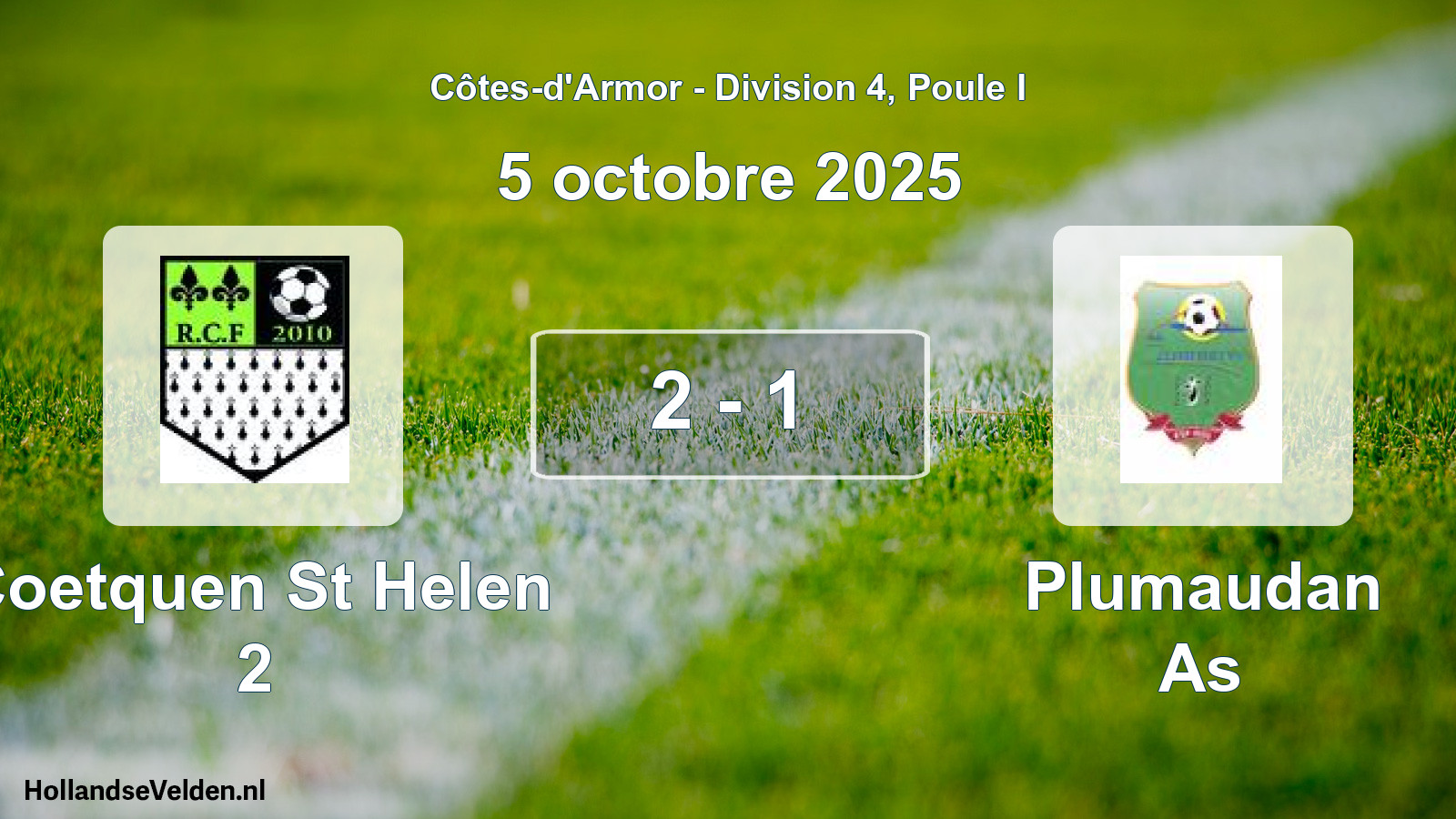 Gespeelde wedstrijd: Coetquen St Helen 2 - Plumaudan As 2 - 1 (5 octobre 2025)