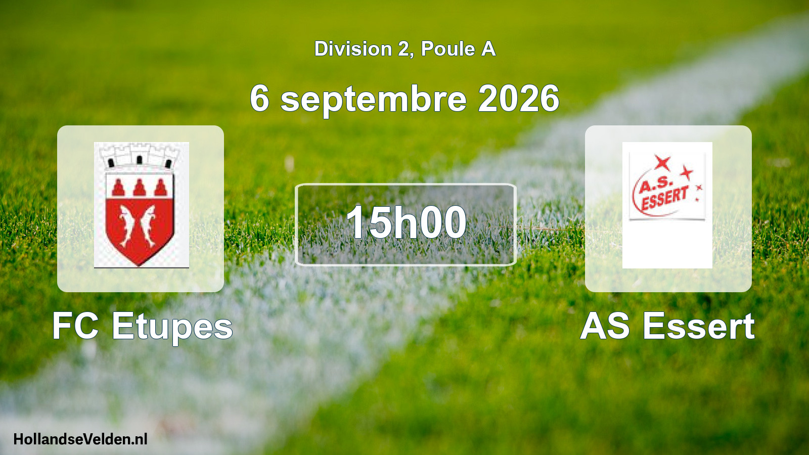 Scheduled Match: FC Etupes - AS Essert (6 September 2026)
