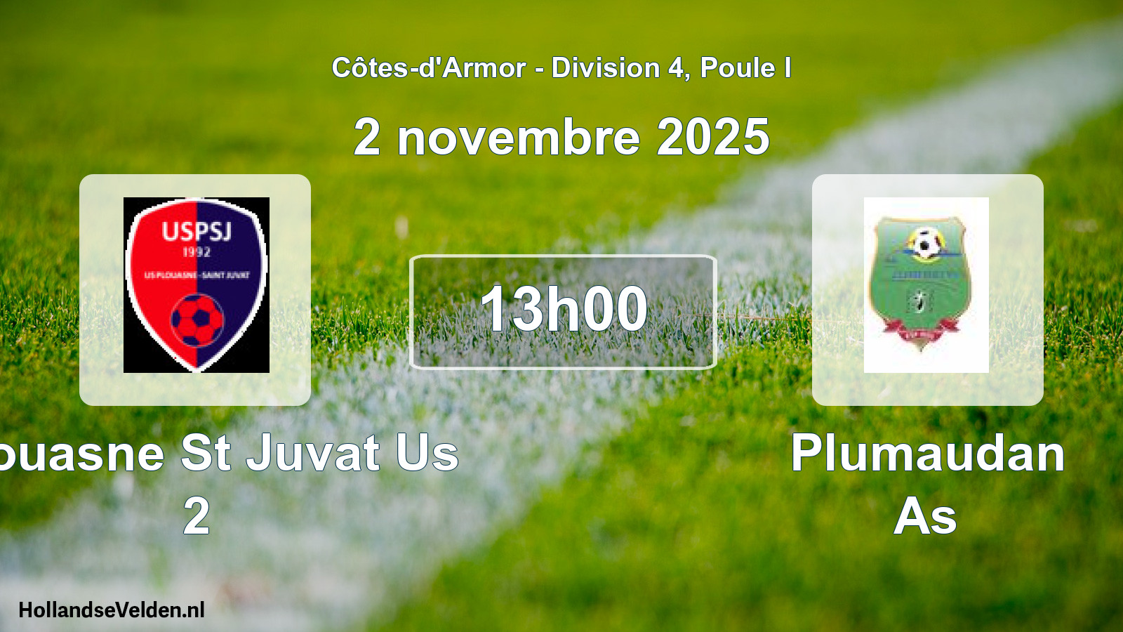 Scheduled Match: Plouasne St Juvat Us 2 - Plumaudan As (2 November 2025)