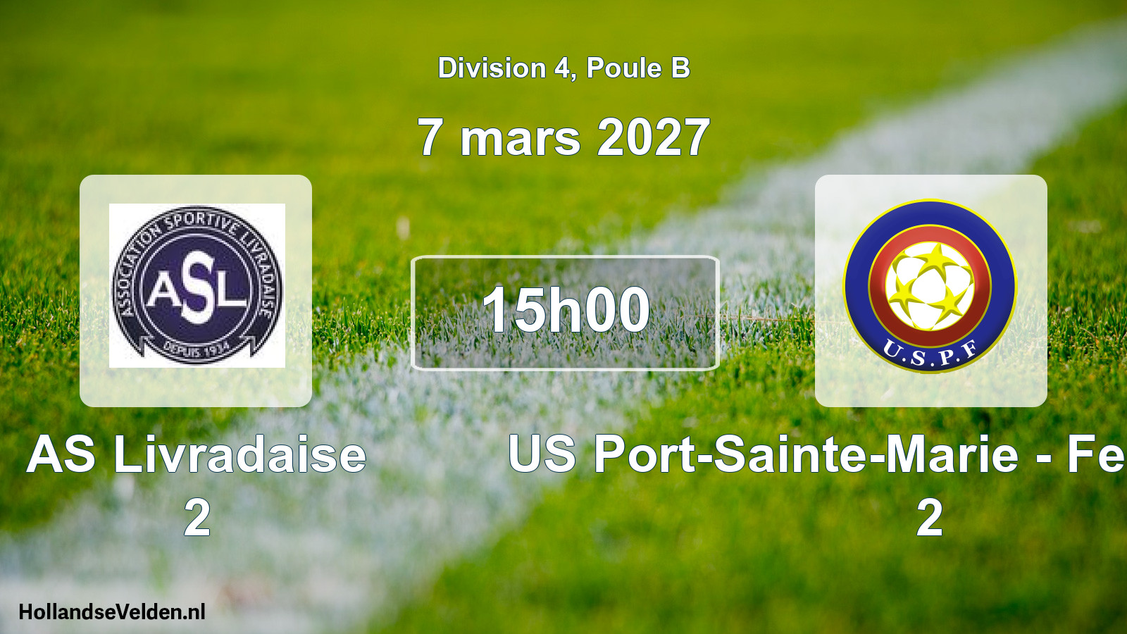 Scheduled Match: AS Livradaise 2 - US Port-Sainte-Marie - Feugarolles 2 (7 March 2027)
