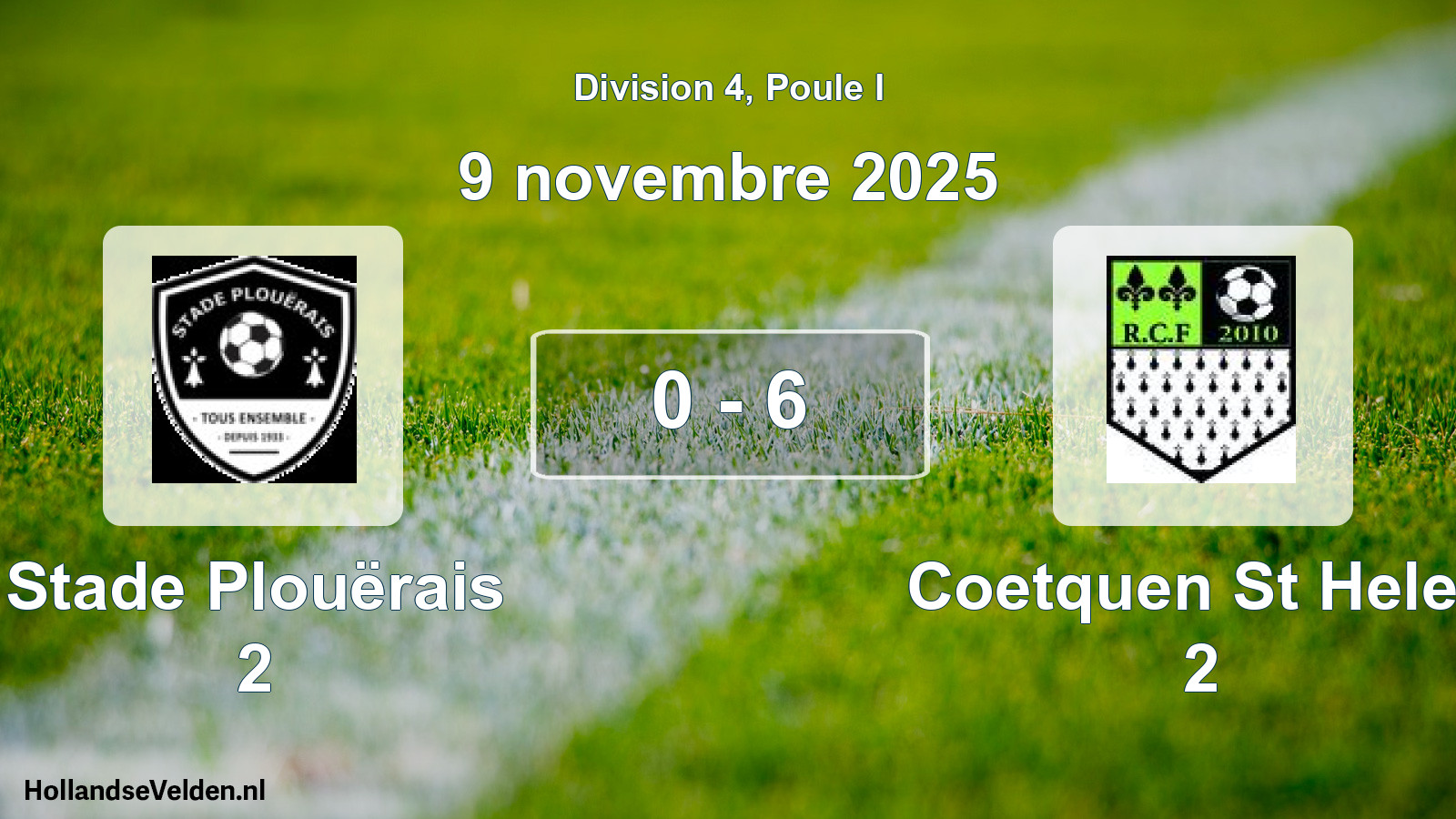 Gespeelde wedstrijd: Stade Plouërais 2 - Coetquen St Helen 2 0 - 6 (9 november 2025)