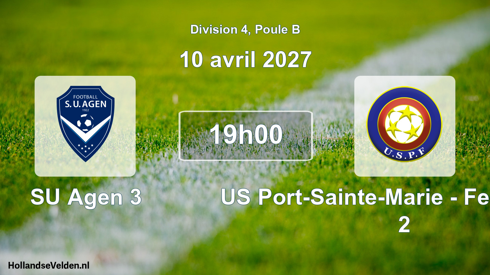 Scheduled Match: SU Agen 3 - US Port-Sainte-Marie - Feugarolles 2 (10 April 2027)