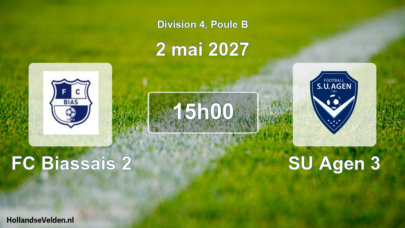 Scheduled Match: FC Biassais 2 - SU Agen 3 (2 May 2027)