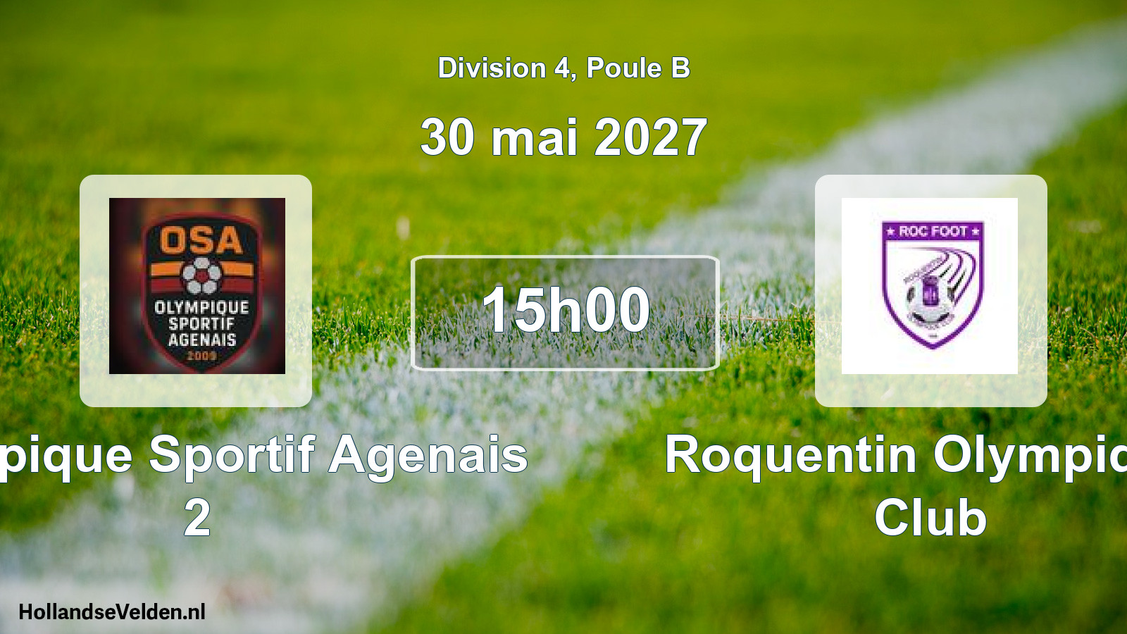 Scheduled Match: Olympique Sportif Agenais 2 - Roquentin Olympique Club (30 May 2027)