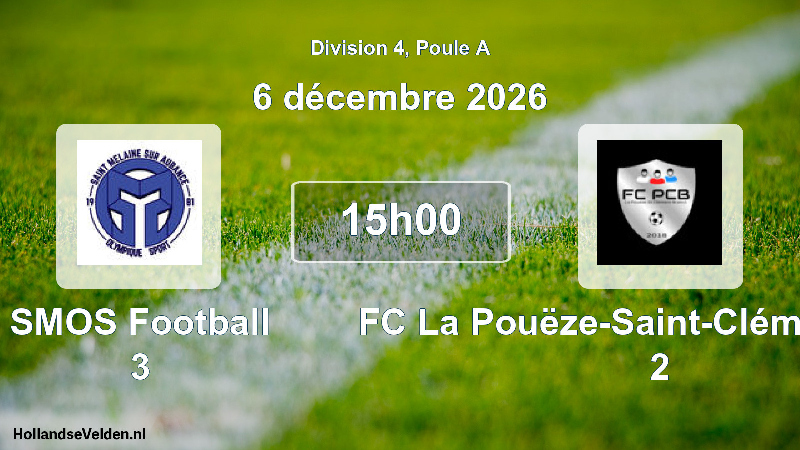 Geplande wedstrijd: SMOS Football 3 - FC La Pouëze-Saint-Clément-Brain 2 (6 december 2026)