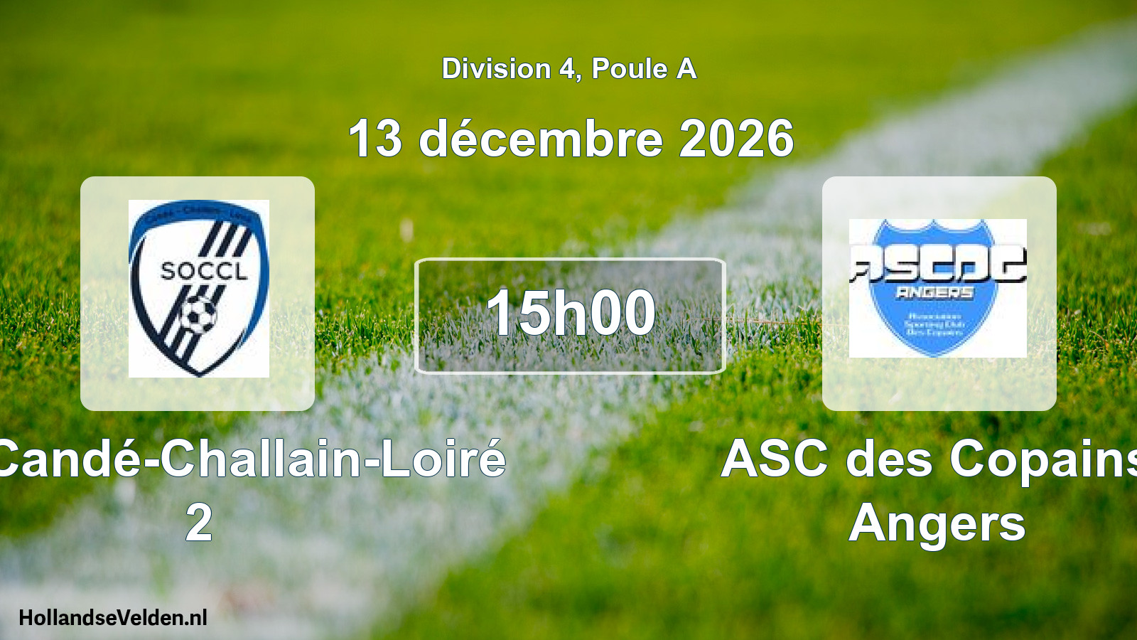 Scheduled Match: SO Candé-Challain-Loiré 2 - ASC des Copains Angers (13 December 2026)