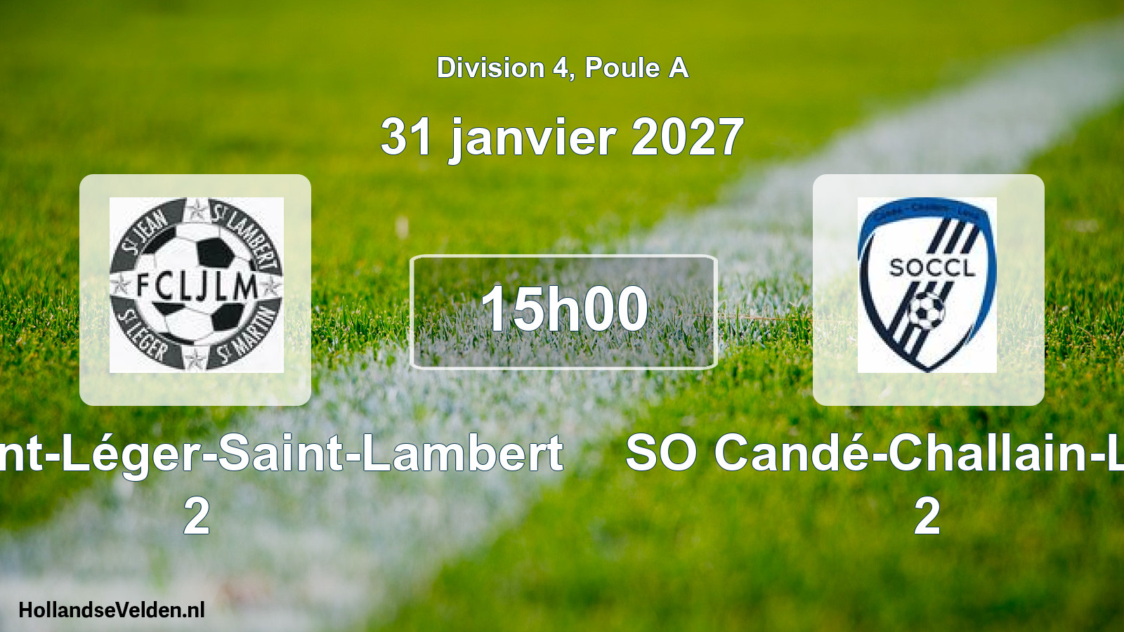 Scheduled Match: FC Saint-Léger-Saint-Lambert 2 - SO Candé-Challain-Loiré 2 (31 January 2027)