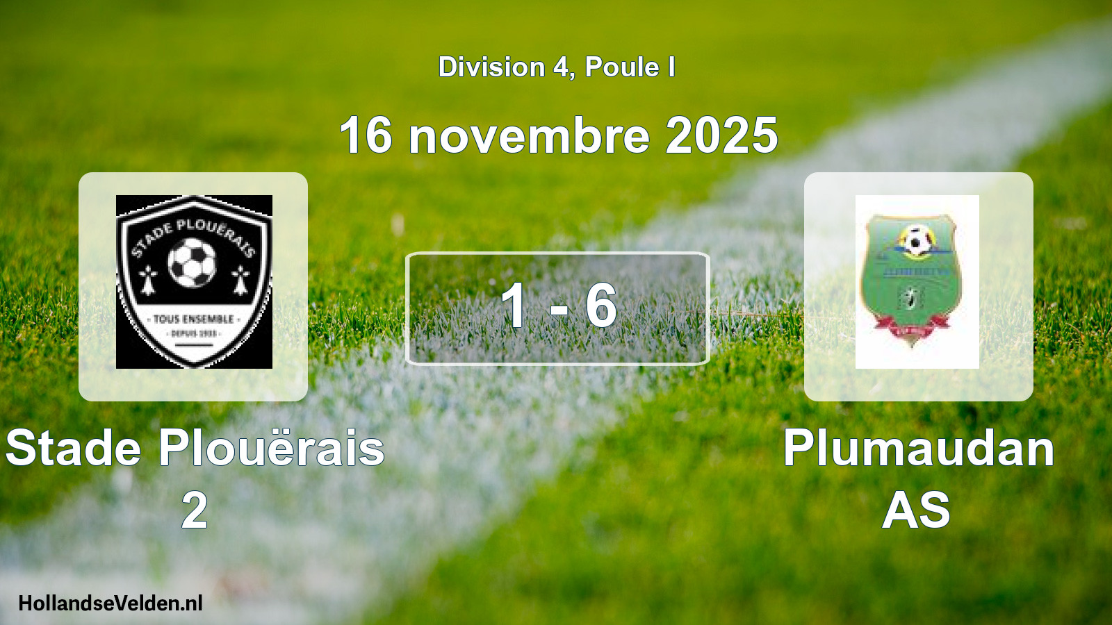 Gespeelde wedstrijd: Stade Plouërais 2 - Plumaudan AS 1 - 6 (16 november 2025)