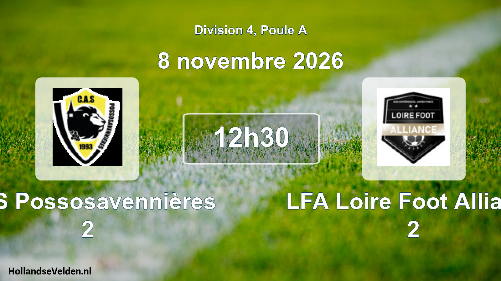 Geplande wedstrijd: CAS Possosavennières 2 - LFA Loire Foot Alliance 2 (8 november 2026)