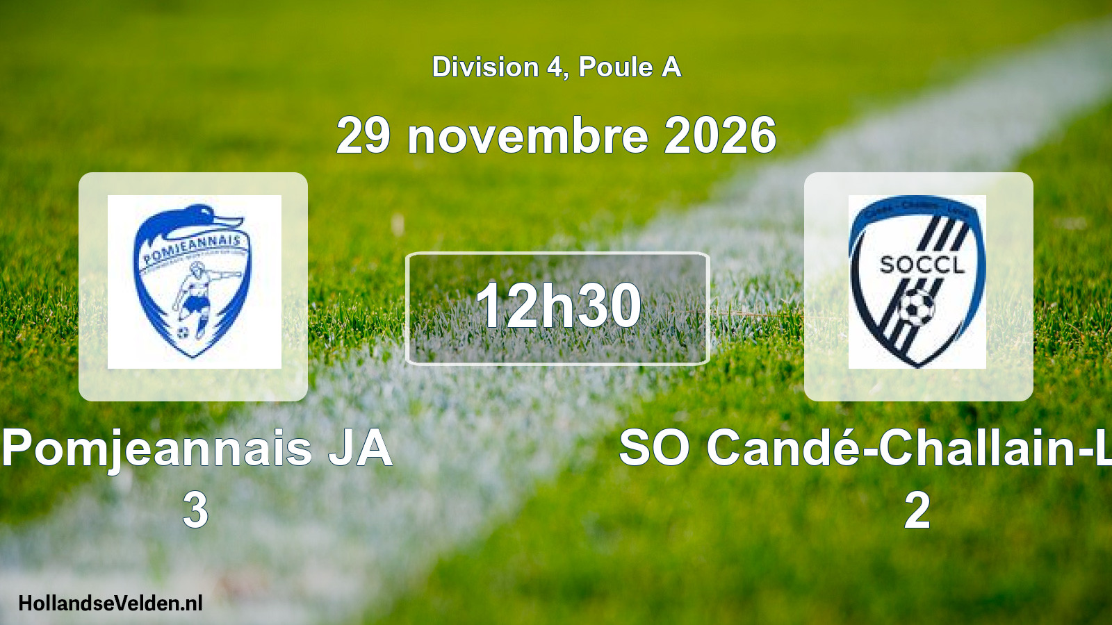 Scheduled Match: Pomjeannais JA 3 - SO Candé-Challain-Loiré 2 (29 November 2026)