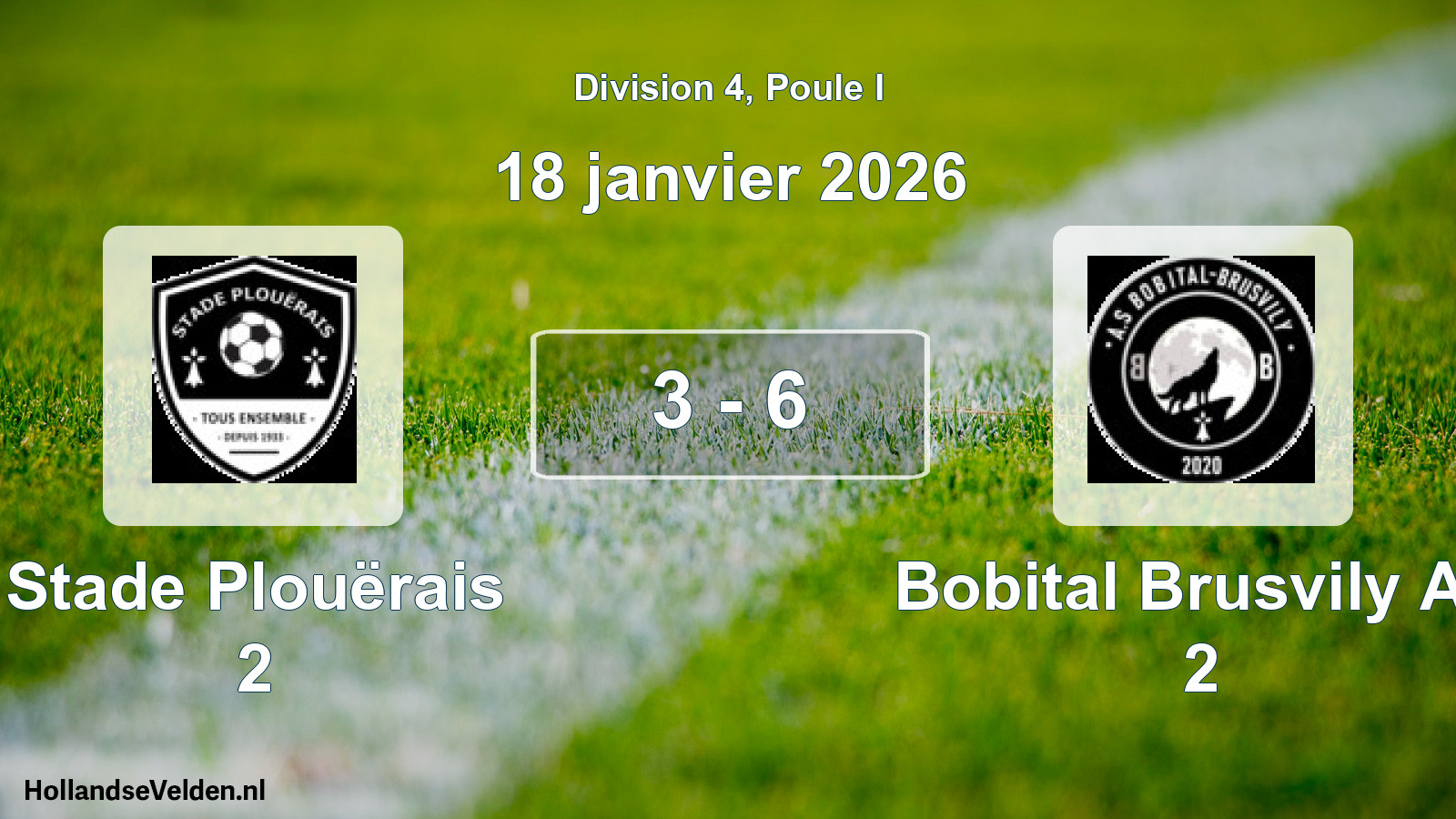 Gespeelde wedstrijd: Stade Plouërais 2 - Bobital Brusvily AS 2 3 - 6 (18 januari 2026)