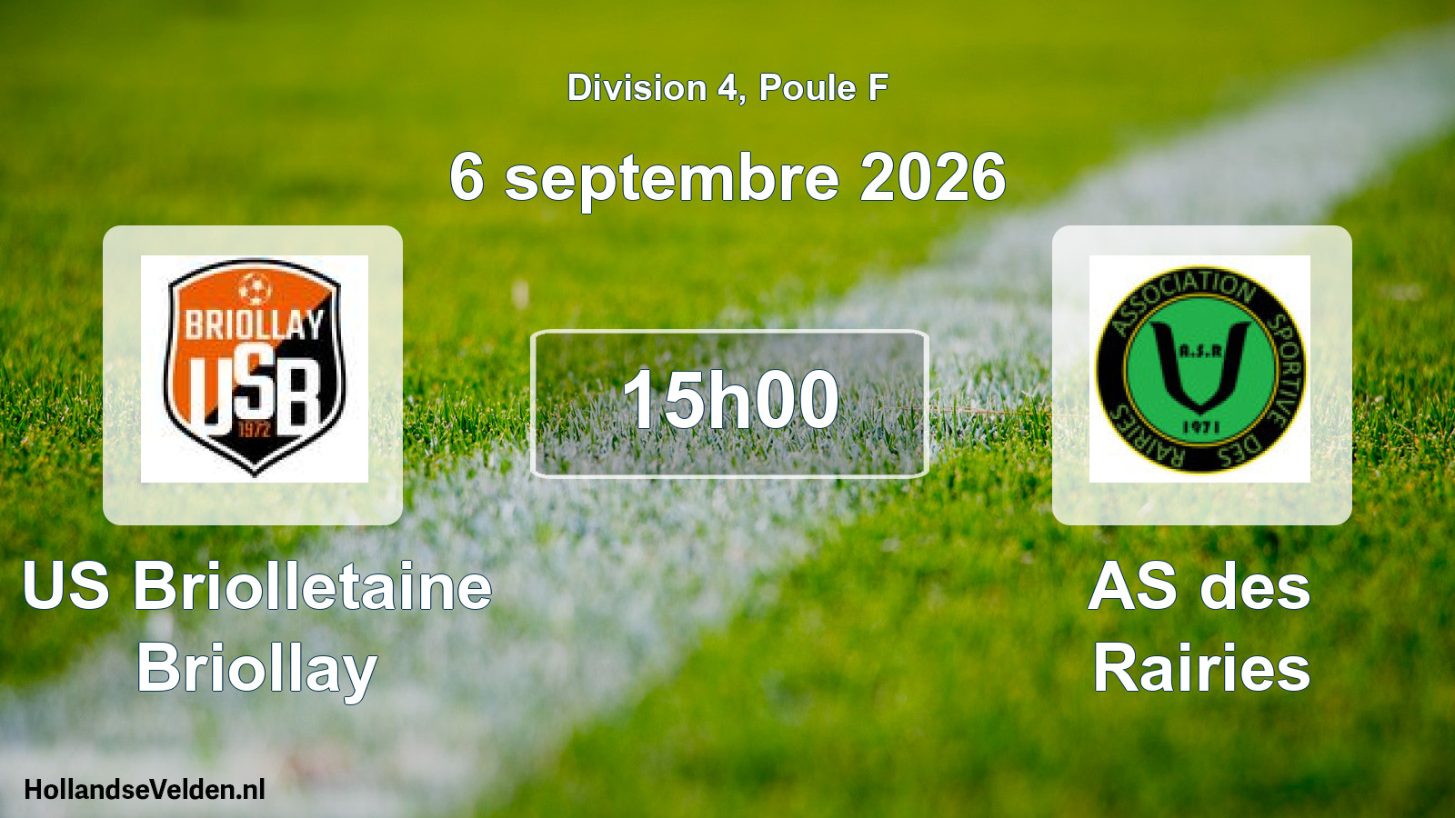 Scheduled Match: US Briolletaine Briollay - AS des Rairies (6 September 2026)