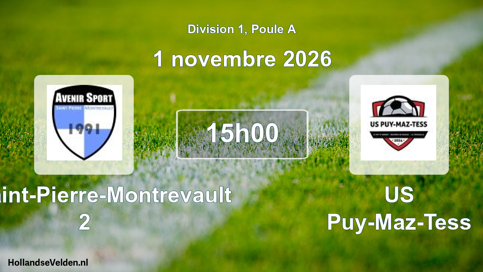 Scheduled Match: AS Saint-Pierre-Montrevault 2 - US Puy-Maz-Tess (1 November 2026)