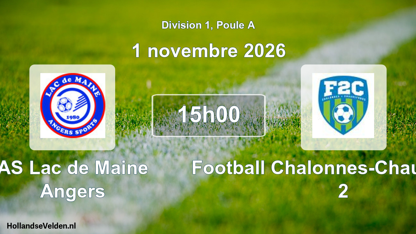 Scheduled Match: AS Lac de Maine Angers - Football Chalonnes-Chaudefonds 2 (1 November 2026)