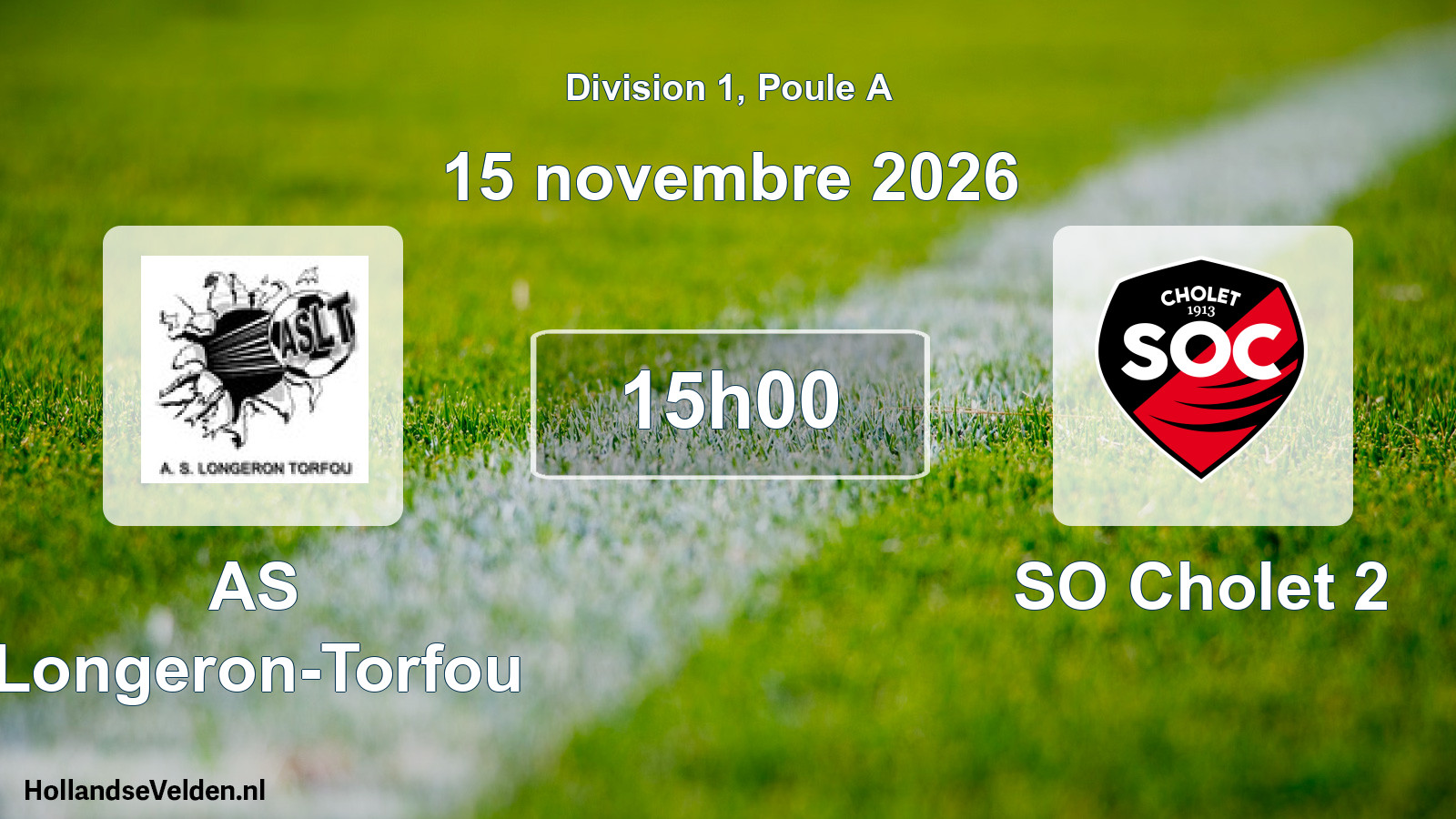 Geplande wedstrijd: AS Longeron-Torfou - SO Cholet 2 (15 november 2026)