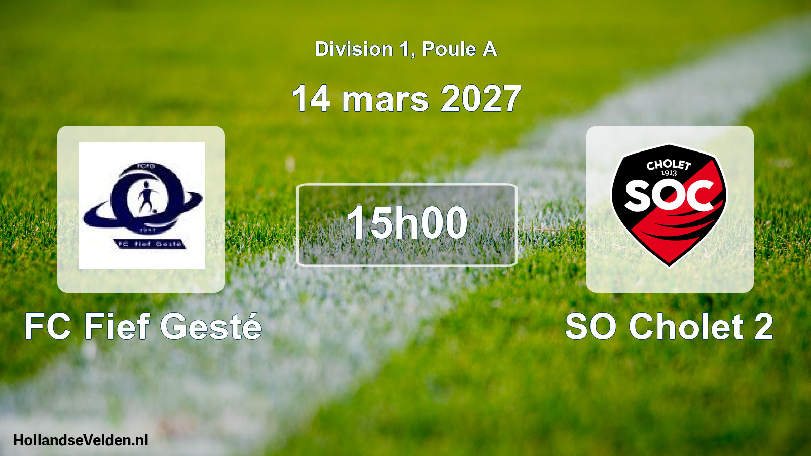 Scheduled Match: FC Fief Gesté - SO Cholet 2 (14 March 2027)