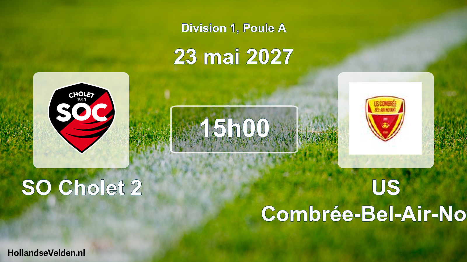 Scheduled Match: SO Cholet 2 - US Combrée-Bel-Air-Noyant (23 May 2027)