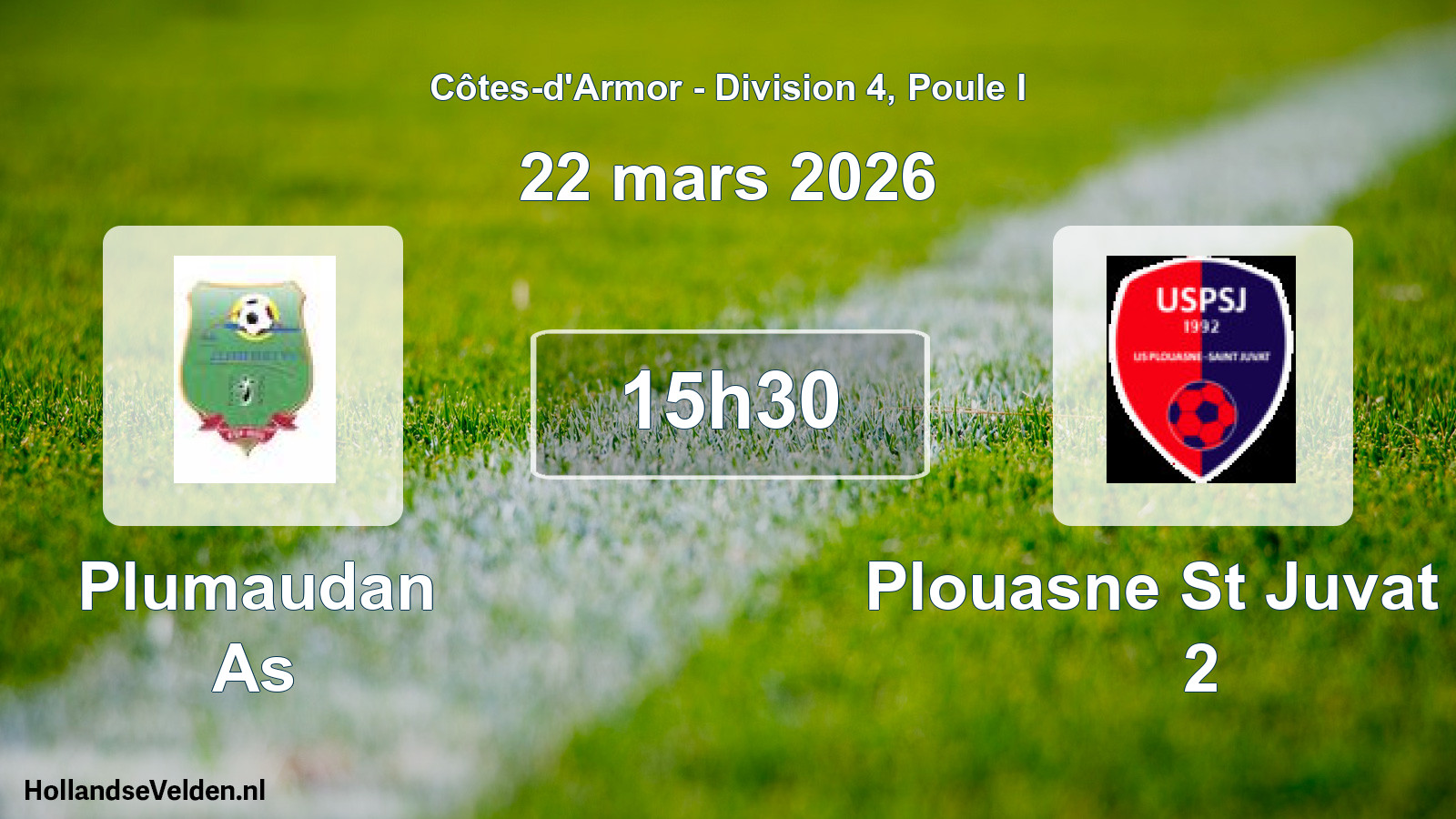 Geplande wedstrijd: Plumaudan As - Plouasne St Juvat Us 2 (22 mars 2026)