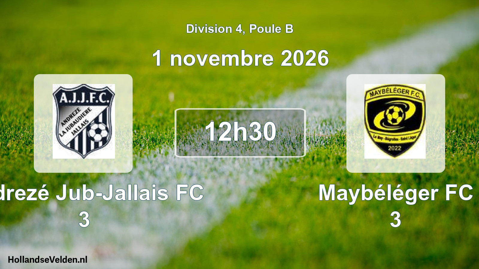 Geplande wedstrijd: Andrezé Jub-Jallais FC 3 - Maybéléger FC 3 (1 november 2026)