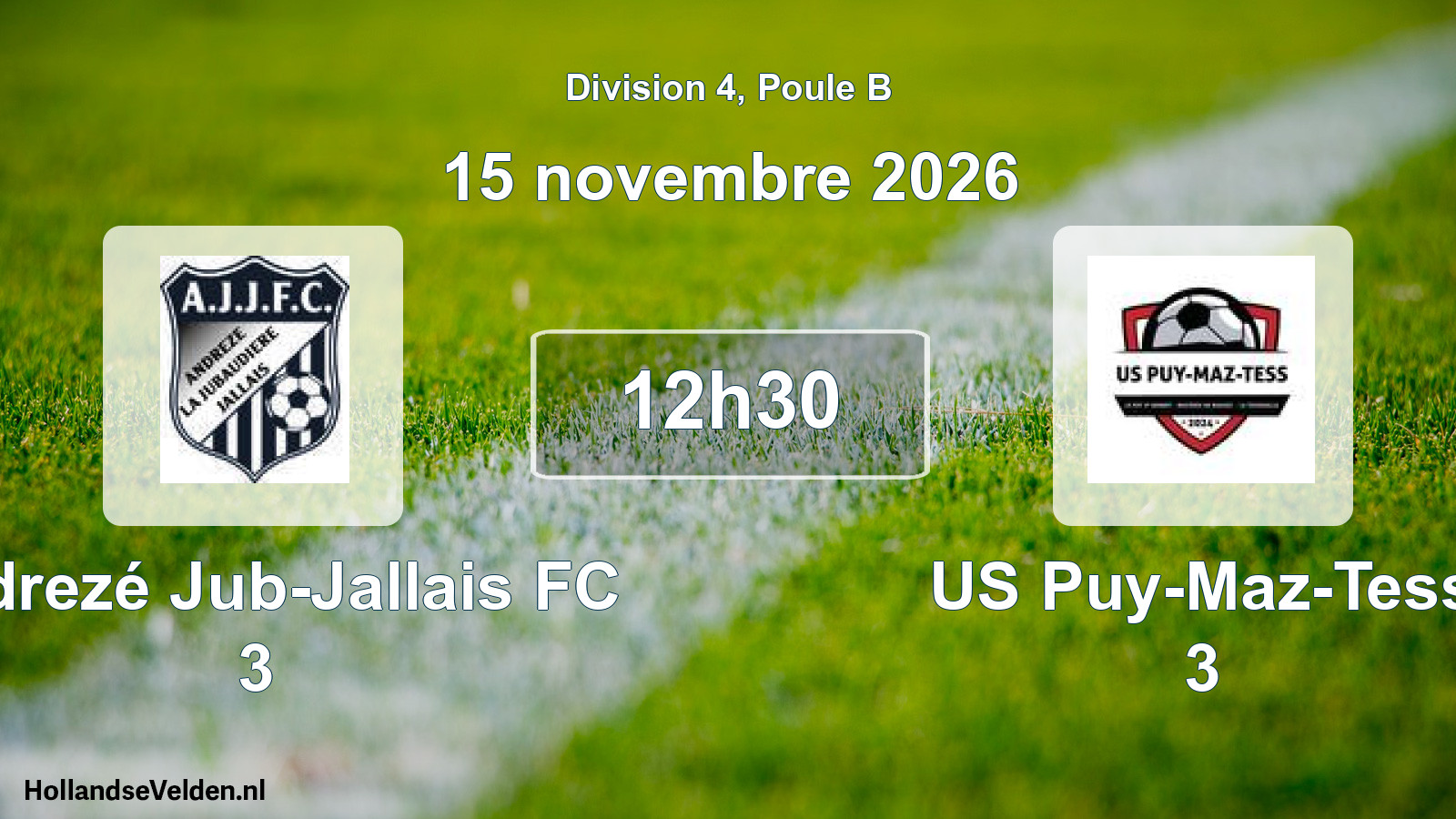 Geplande wedstrijd: Andrezé Jub-Jallais FC 3 - US Puy-Maz-Tess 3 (15 november 2026)