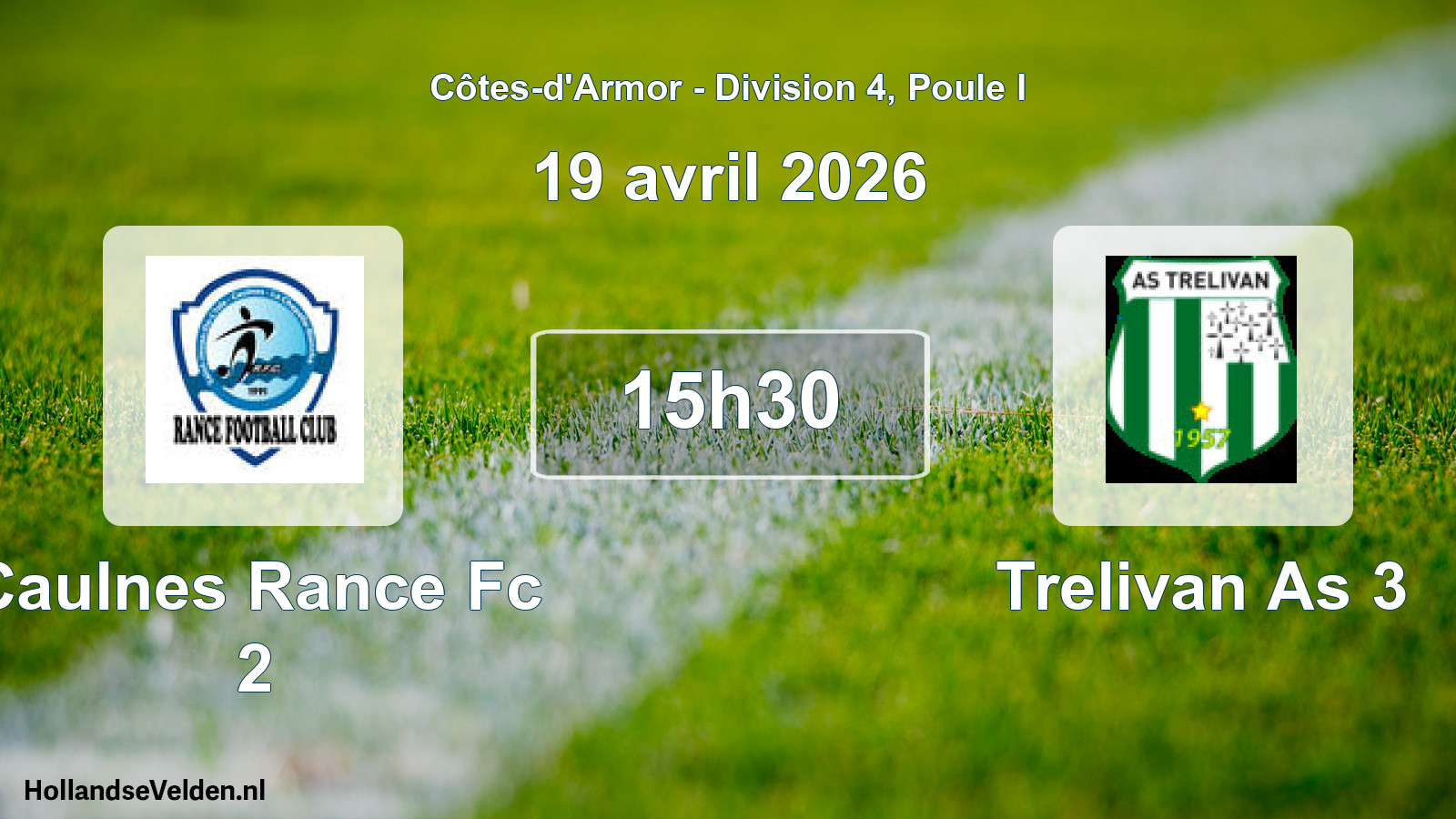 Scheduled Match: Caulnes Rance Fc 2 - Trelivan As 3 (19 April 2026)