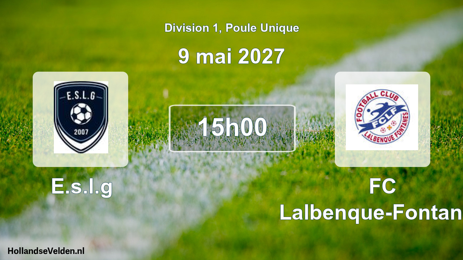 Scheduled Match: E.s.l.g - FC Lalbenque-Fontanes (9 May 2027)