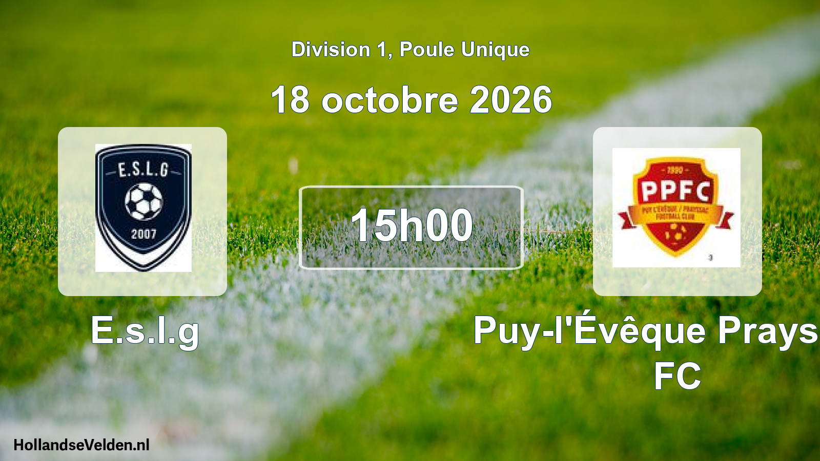 Scheduled Match: E.s.l.g - Puy-l'Évêque Prayssac FC (18 October 2026)