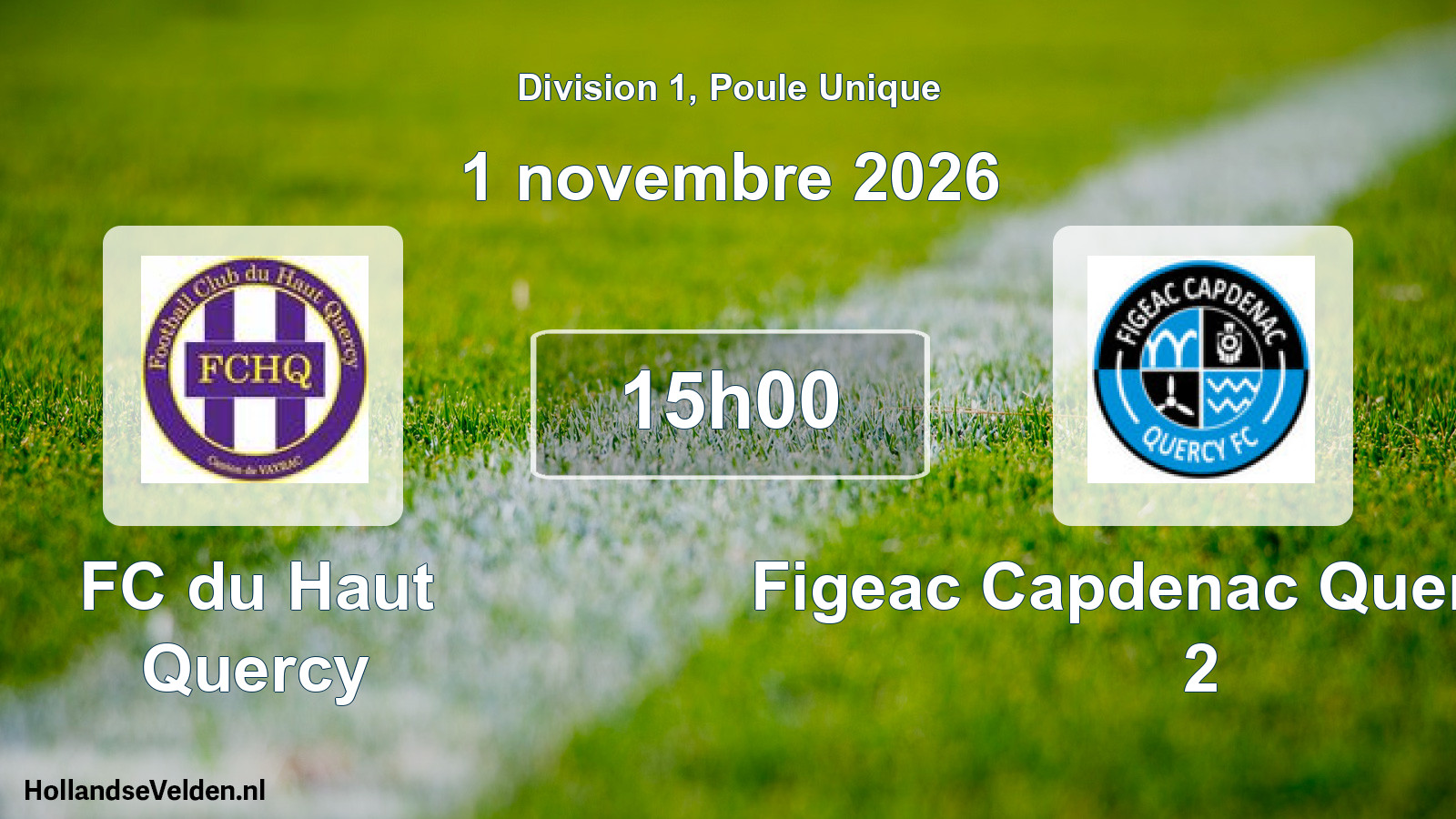 Geplande wedstrijd: FC du Haut Quercy - Figeac Capdenac Quercy FC 2 (1 november 2026)