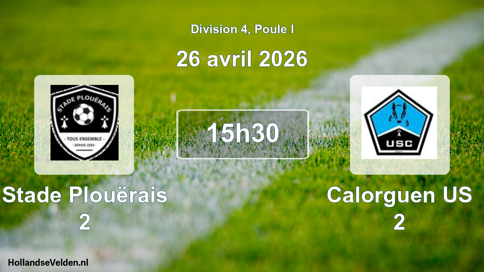 Geplande wedstrijd: Stade Plouërais 2 - Calorguen US 2 (26 april 2026)