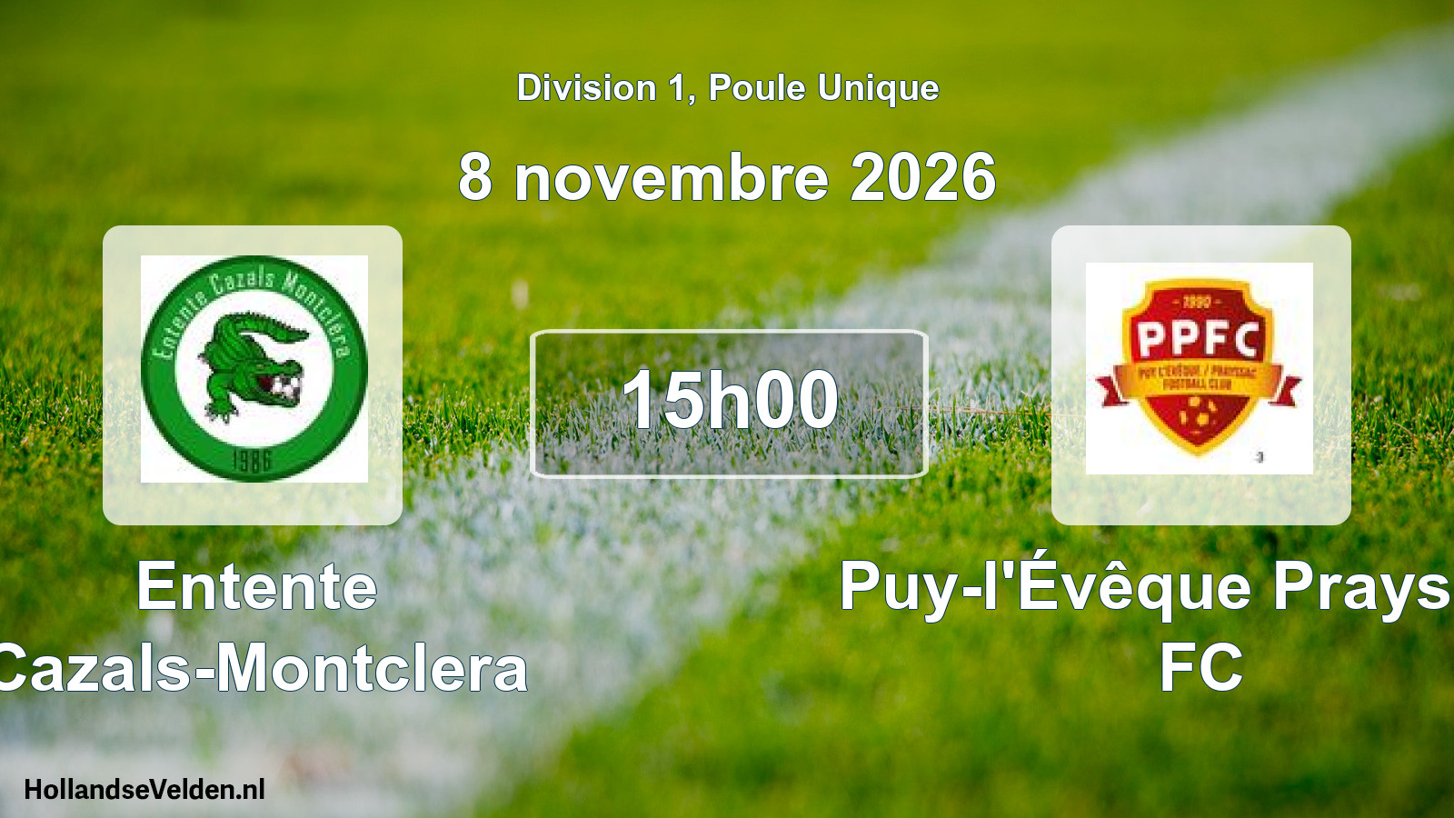 Scheduled Match: Entente Cazals-Montclera - Puy-l'Évêque Prayssac FC (8 November 2026)