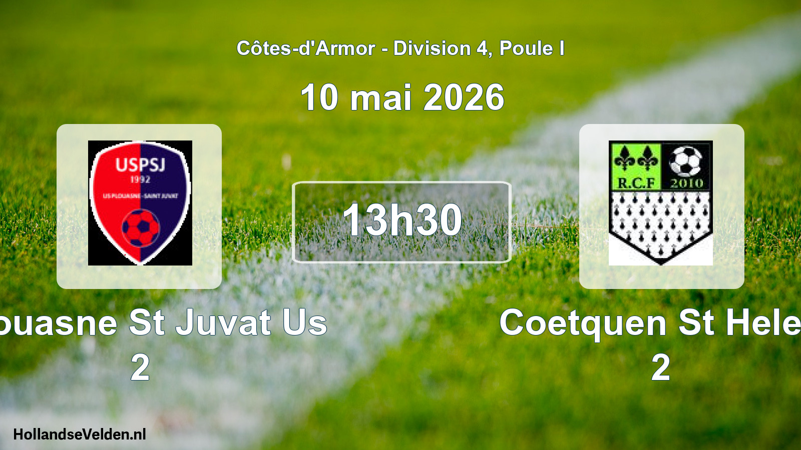 Geplande wedstrijd: Plouasne St Juvat Us 2 - Coetquen St Helen 2 (10 mai 2026)