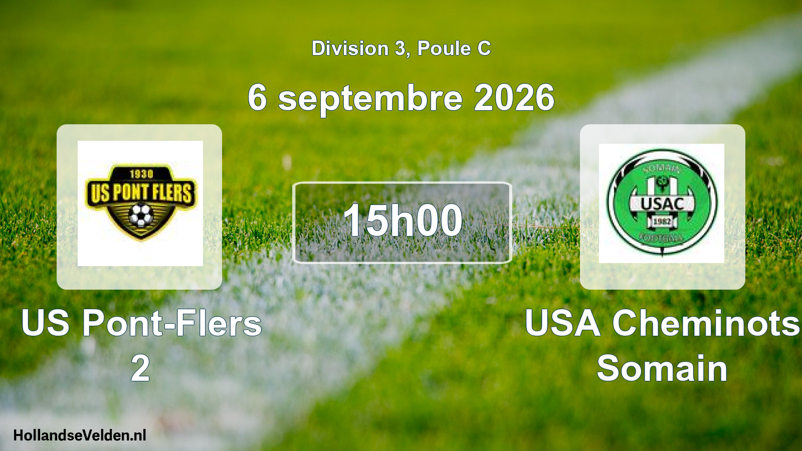 Scheduled Match: US Pont-Flers 2 - USA Cheminots Somain (6 September 2026)