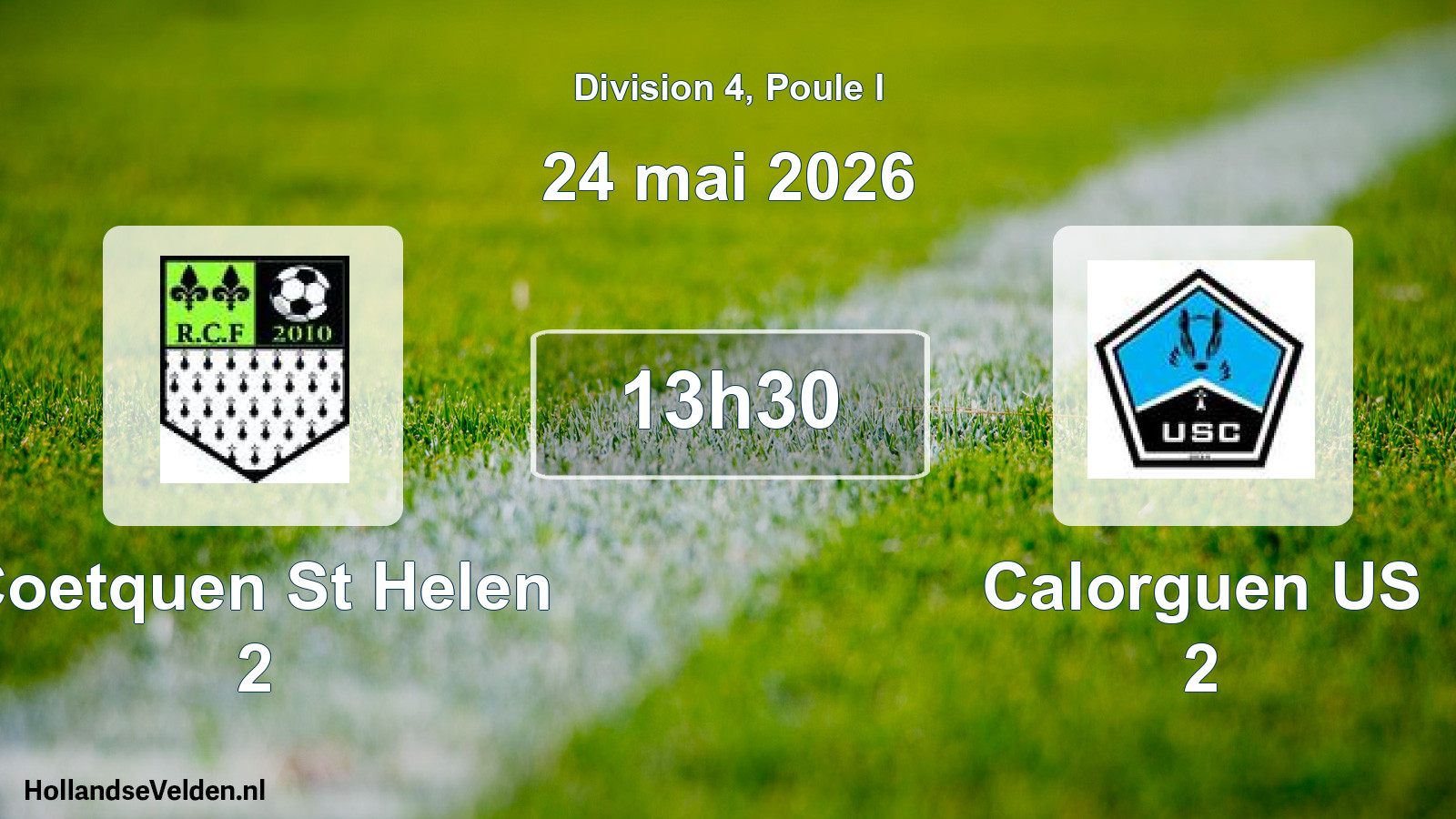 Geplande wedstrijd: Coetquen St Helen 2 - Calorguen US 2 (24 mei 2026)