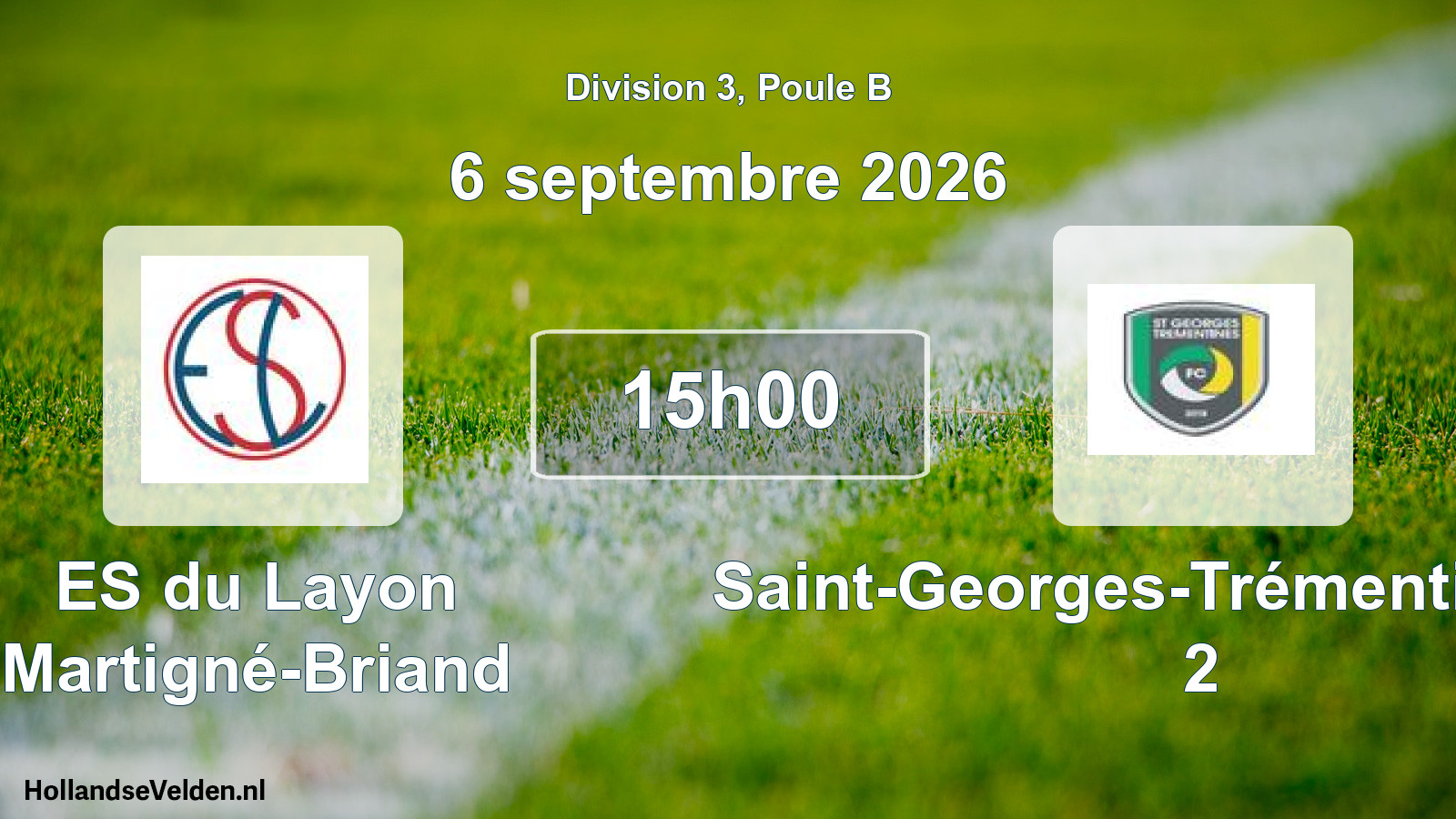 Scheduled Match: ES du Layon Martigné-Briand - Saint-Georges-Trémentines FC 2 (6 September 2026)