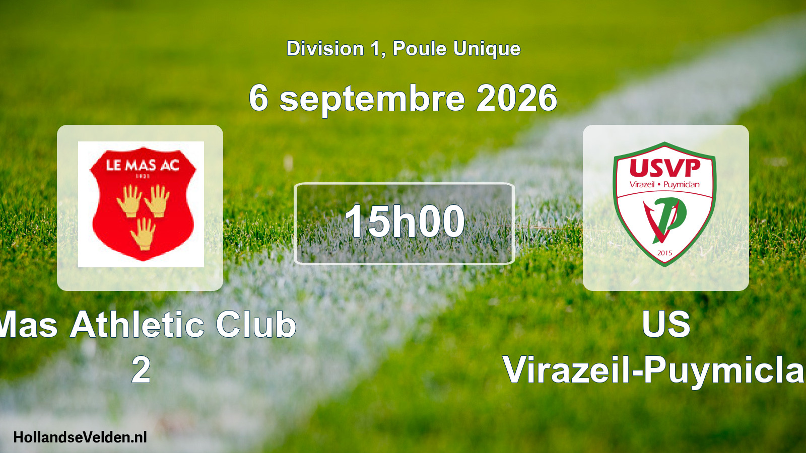 Geplande wedstrijd: Mas Athletic Club 2 - US Virazeil-Puymiclan (6 september 2026)