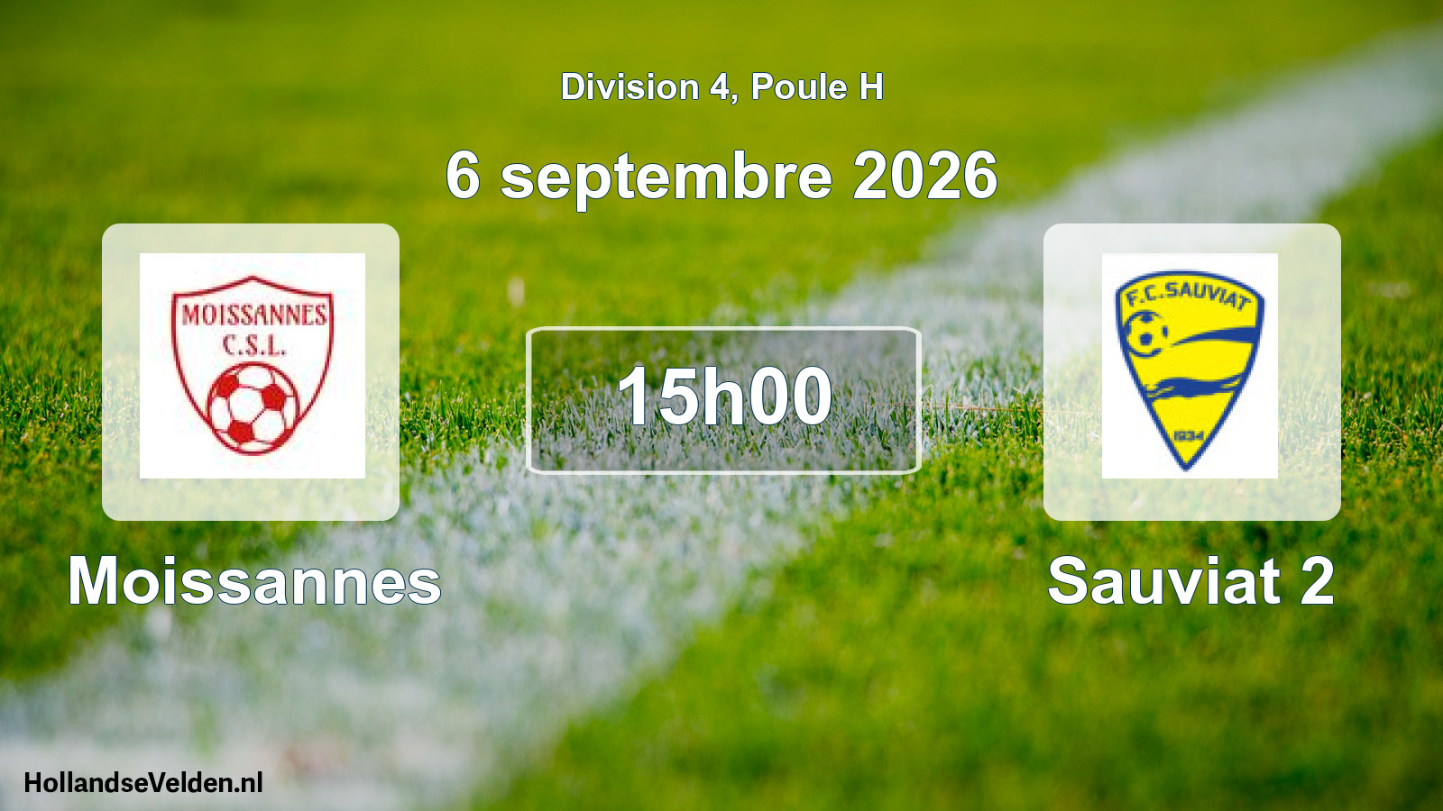 Scheduled Match: Moissannes - Sauviat 2 (6 September 2026)