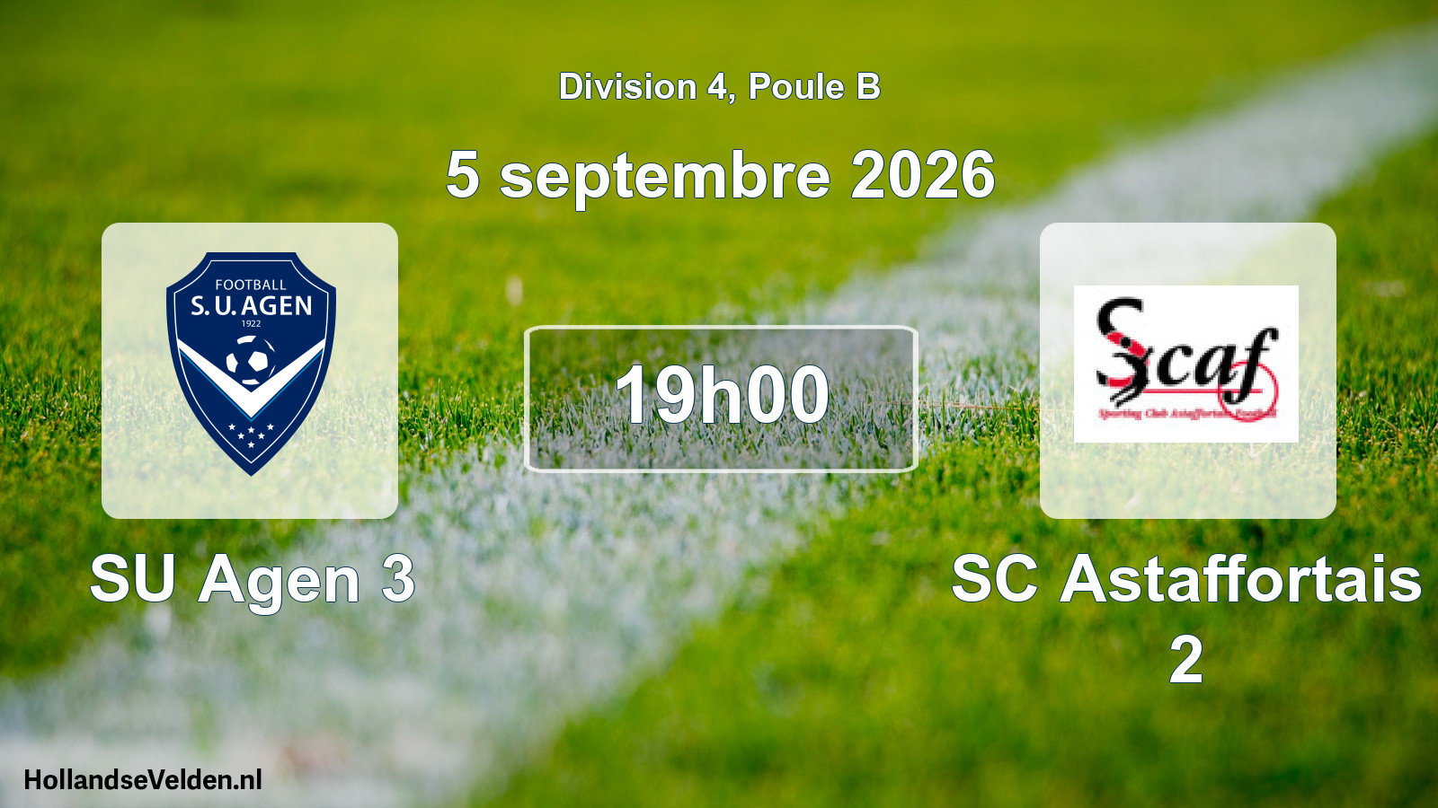 Scheduled Match: SU Agen 3 - SC Astaffortais 2 (5 September 2026)