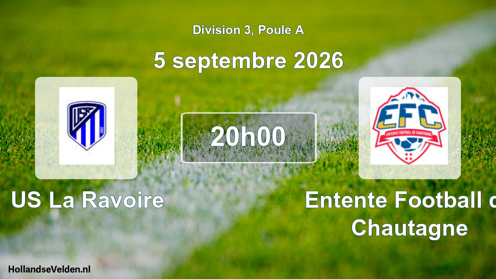 Match programmé: US La Ravoire - Entente Football de Chautagne (5 septembre 2026)