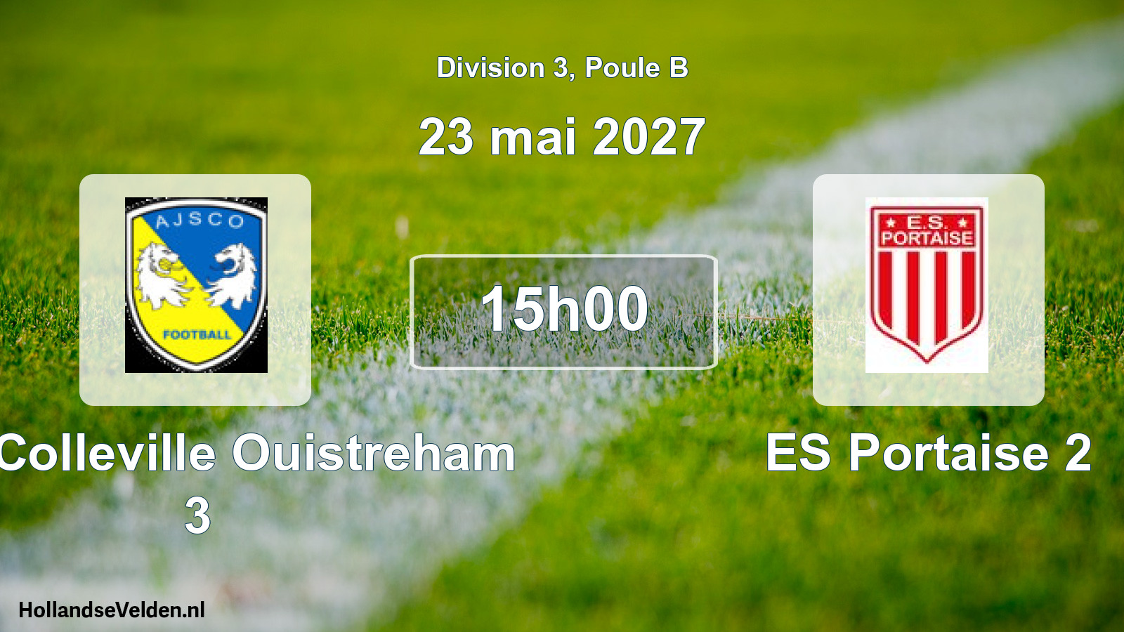 Match programmé: AJS Colleville Ouistreham 3 - ES Portaise 2 (23 mai 2027)