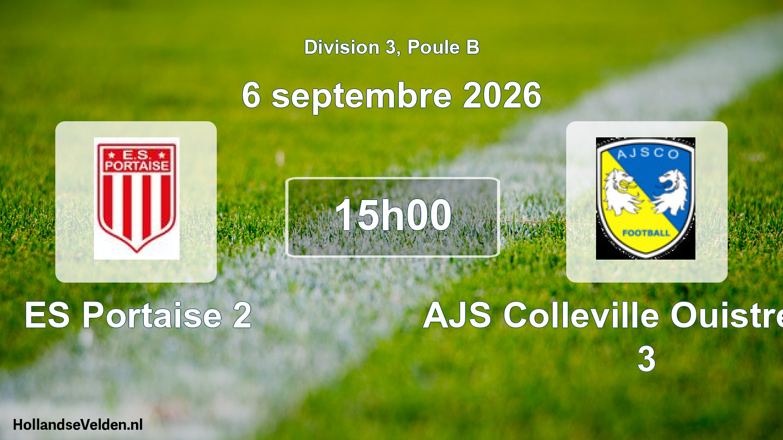 Scheduled Match: ES Portaise 2 - AJS Colleville Ouistreham 3 (6 September 2026)
