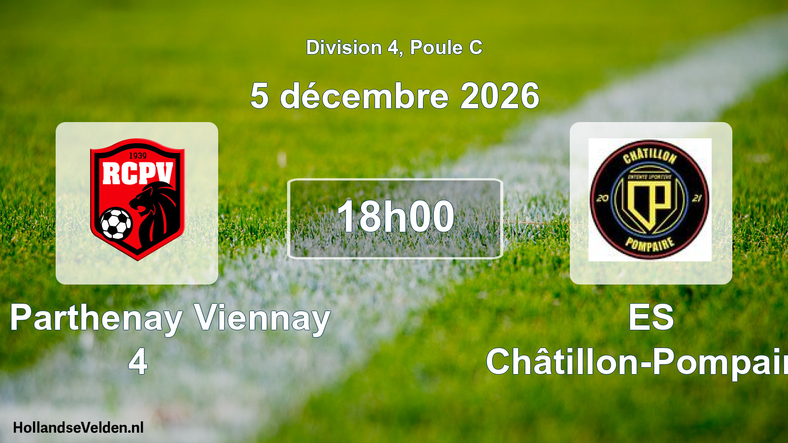 Scheduled Match: RC Parthenay Viennay 4 - ES Châtillon-Pompaire (5 December 2026)