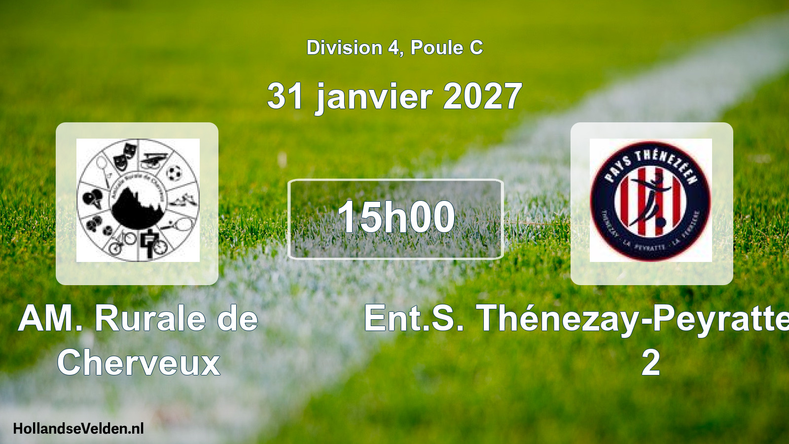 Scheduled Match: AM. Rurale de Cherveux - Ent.S. Thénezay-Peyratte-Ferrière 2 (31 January 2027)